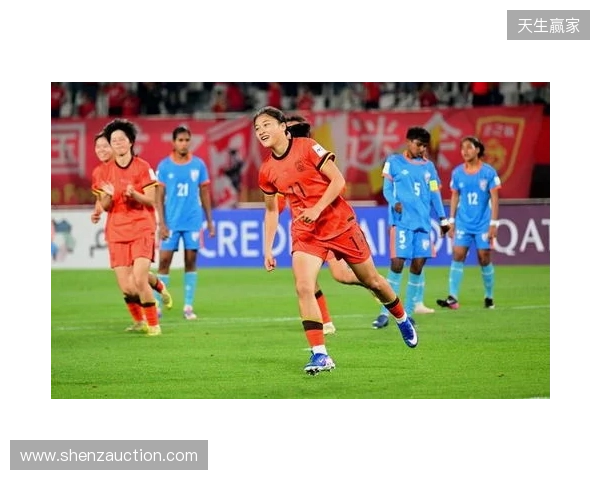 半场-U17中国女足2-0印度女足U17 黄沁怡破门刘雨希传射建功